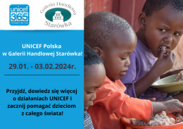 UNICEF Polska w Galerii Handlowej Starówka