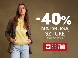 -40 % NA DRUGĄ SZTUKĘ Z KOLEKICJI WIOSNA/LATO 2025 W BIG STAR!