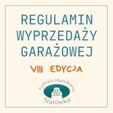 Regulamin VIII Edycji Wyprzedaży Garażowej